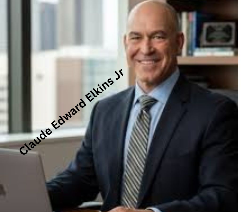 Claude Edward Elkins Jr.: A Life of Impact and Inspiration