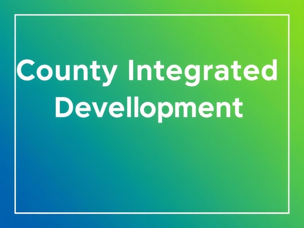 County Integrated Development Plan Explained Simply