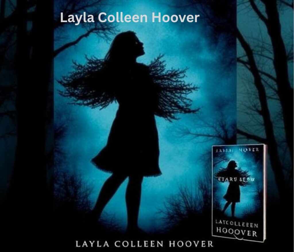 Layla Colleen Hoover