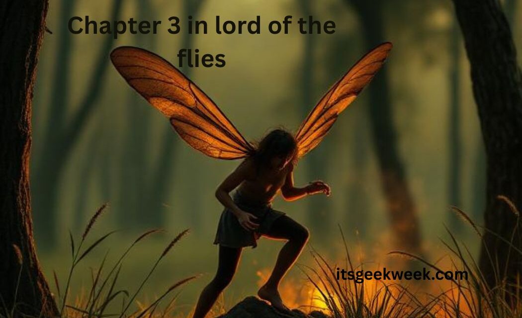 chapter 3 in lord of the flies
