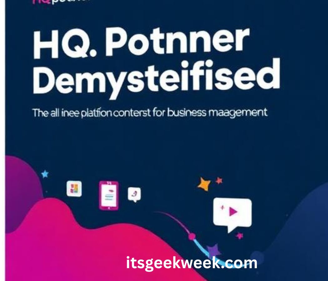 HQPotner Demystified: The All-in-One Platform for Smarter Business Management