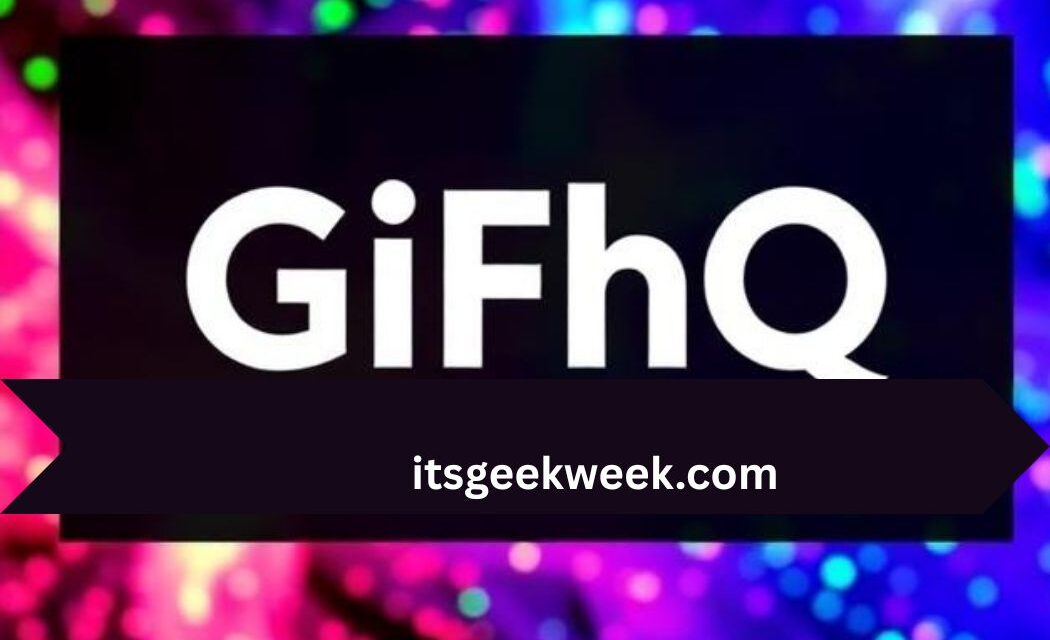 gifhq